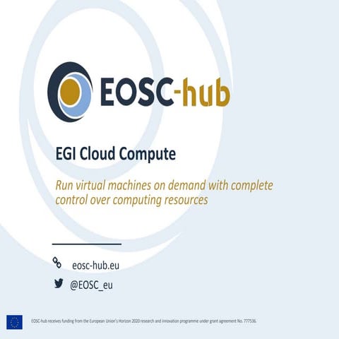 EGI Cloud Compute service for EOSC-hub 