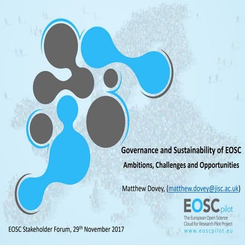 Governance and Sustainability of EOSC: ambitions, challenges and opportunities