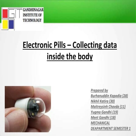 Electronic Pills