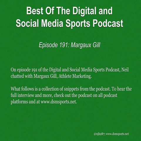 Episode 191 Snippets: Margaux Gill, Athlete Marketing