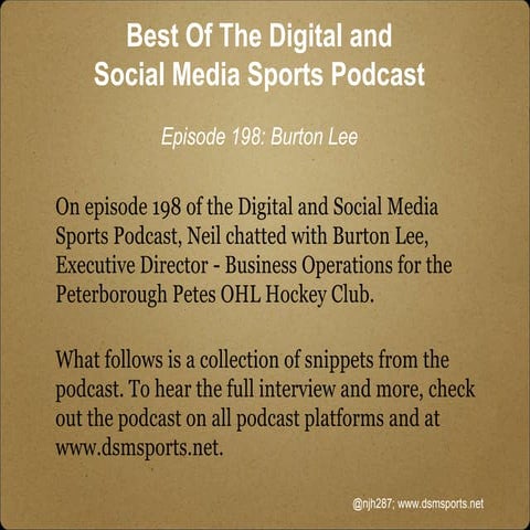 Episode 198 Snippets: Burton Lee of the Peterborough Petes