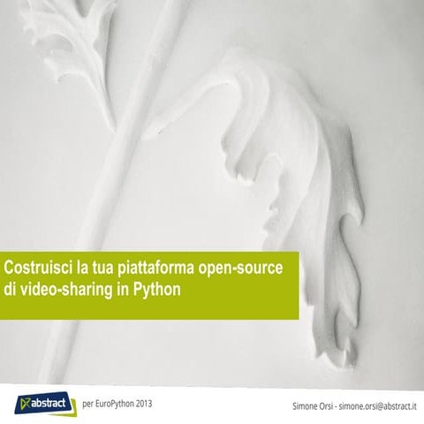 Costruisci la tua piattaforma open-source di video-sharing in Python 