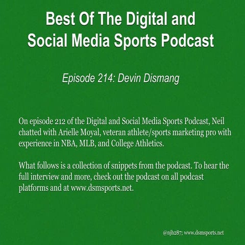 Episode 213 Snippets: Devin Dismang, Athlete Content, Production, and Marketing