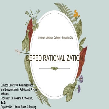 Educ_239_-__ANNIE_deped_rartionalization.pptx