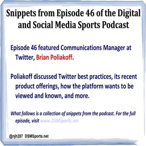 Episode 46 of the DSMSports Podcast w/ Brian Poliakoff of Twitter