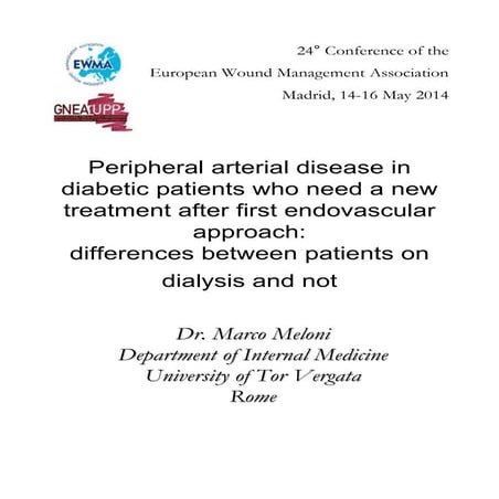 EWMA 2014 - EP444 THE COMPLEX WOUND CARE UNIT. AN INTERDISCIPLINARY ...