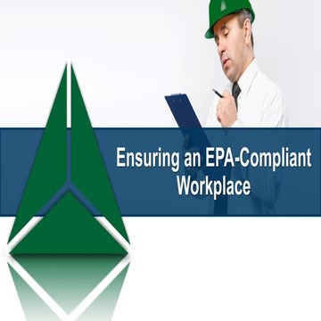 Ensuring an EPA-Compliant Workplace