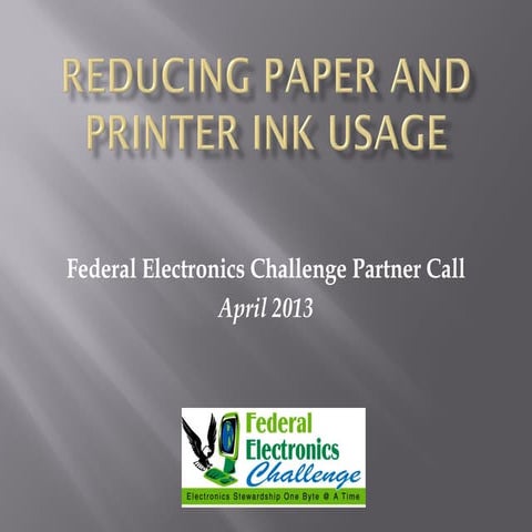 EPA Case Study- Paper/Printer Ink Reduction Strategies