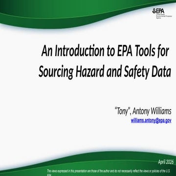 Comprehensive Guide to EPA Tools for Hazard and Safety Data Sourcing | PPTX