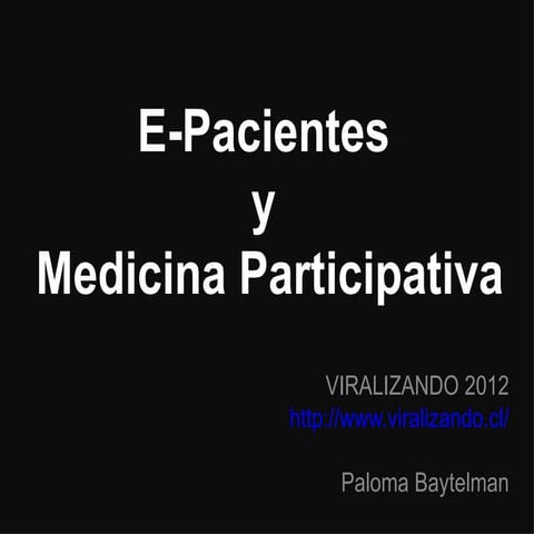 E-Pacientes y Medicina Participativa