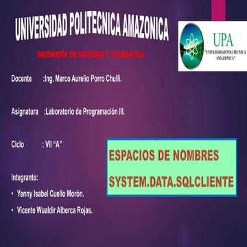 Epacios nombre system.data. 