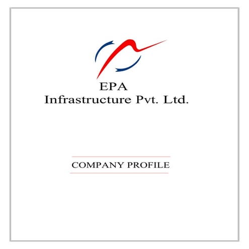 Epa Infrastructure Pvt. Ltd. Company Profile