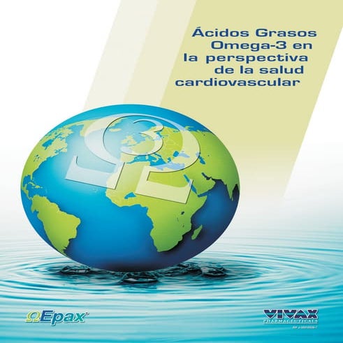 Epax compendium  2011 ( Omega-3 ) - Laboratorios Vivax