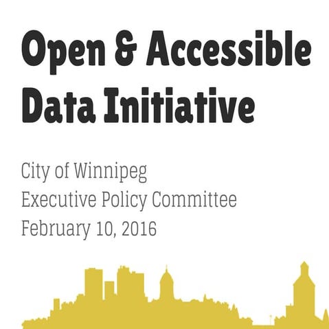 City of Winnipeg Open & Accessible Data Initiative