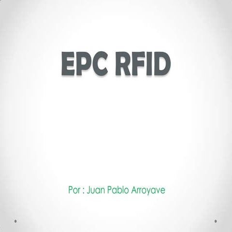 Epc rfid 1 | PPTX