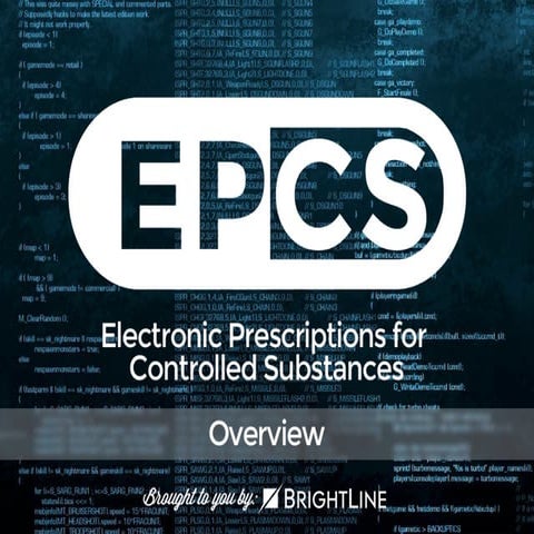 EPCS Overview