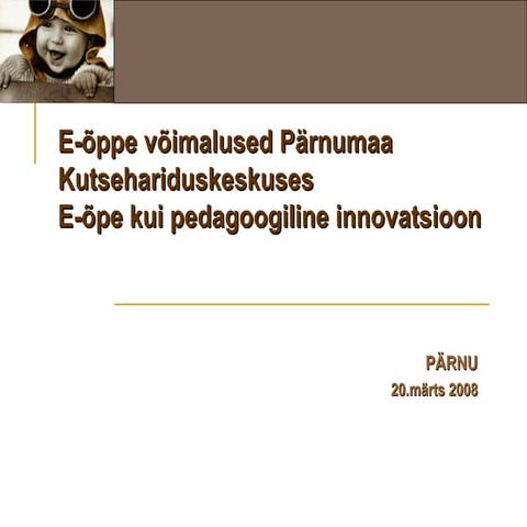 E-õpe Pärnumaa Kutsehariduskeskuses