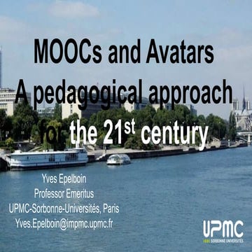 MOOCs and avatars: a pedagogical approach for 21st century