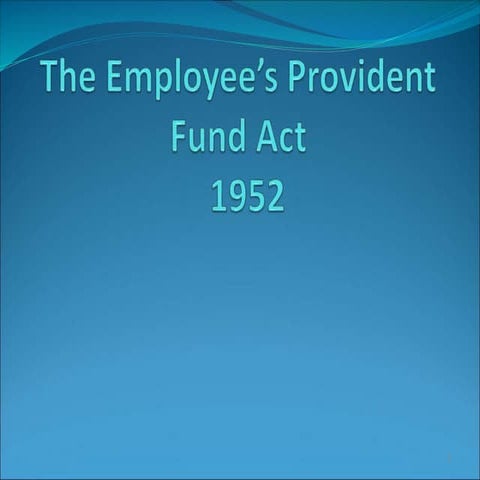 EPF ACT 1952 act of employee provident fund