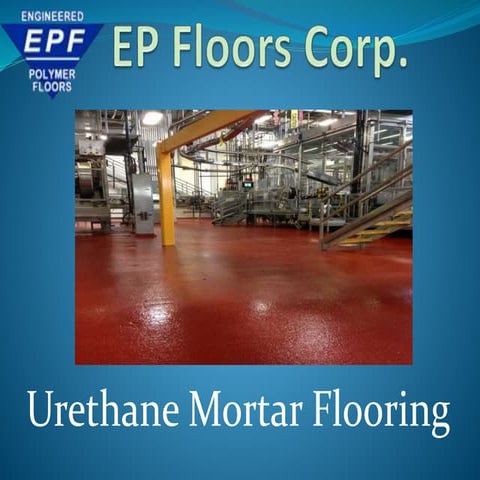 Urethane Mortar Flooring | PPTX