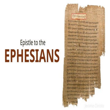The book of Paul the Apostle to Ephesians - Background