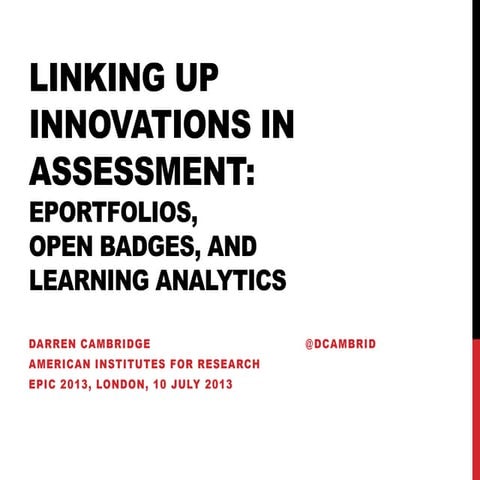 Linking up Innovations in Assessment: Eportfolios, Open Badges, and Learning Analytics