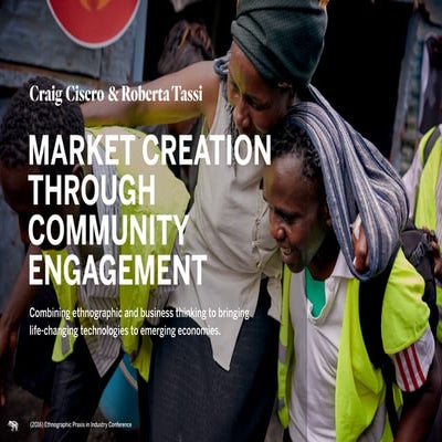 For us by us: market creation through community engagement