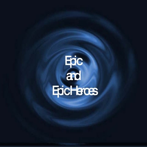Epic Hero