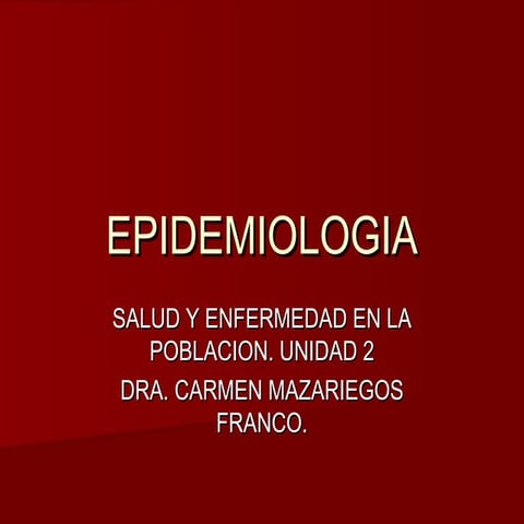 Epidemiologia salud-enfermedad