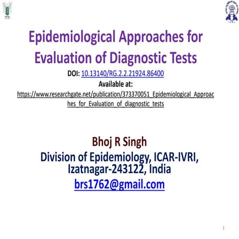 Epidemiological Approaches for Evaluation of diagnostic tests.pptx