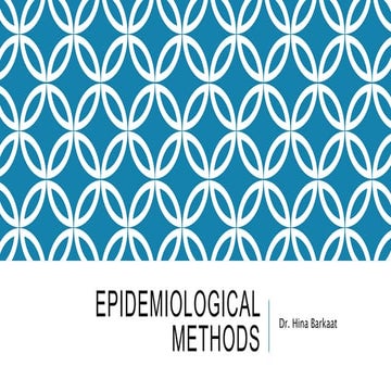 Epidemiological Mehods [Autosaved].pptx