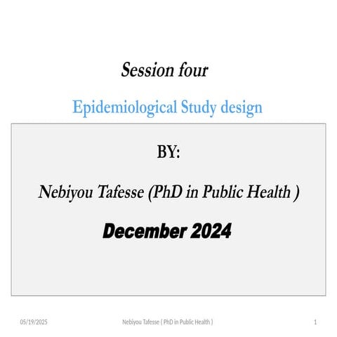 Epidemiological Study Design For Master Pptx