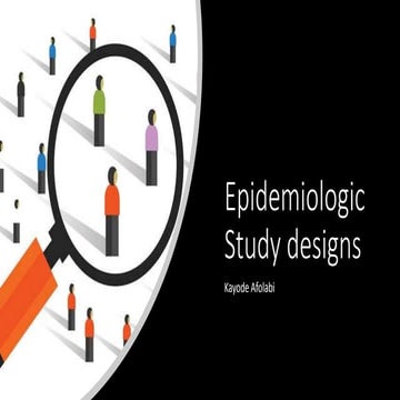 Epidemiological study designs