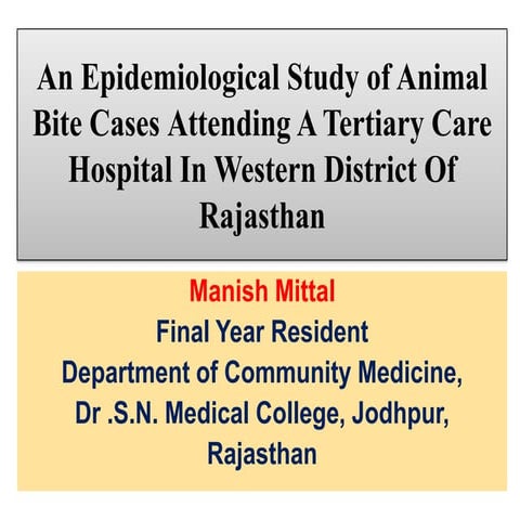 Epidemiological study on animal bite cases