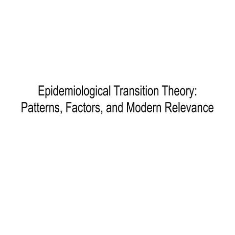 Epidemiological_demographic Transition_Theory_