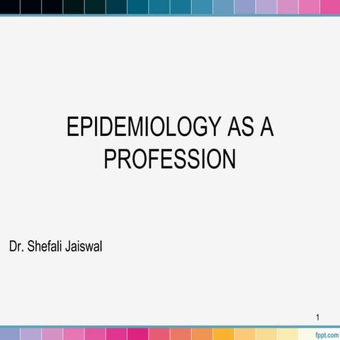 Epidemiologist as a profession