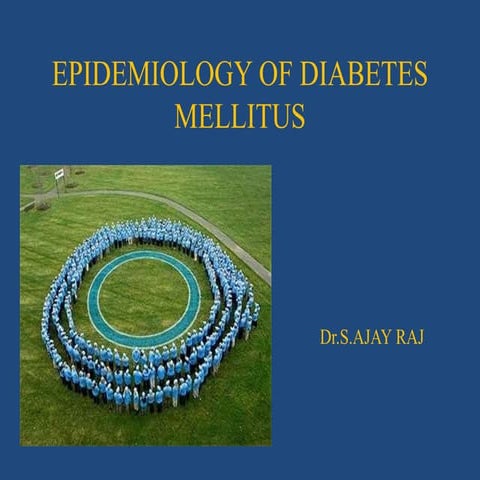 Epidemiology of Diabetes Mellitus
