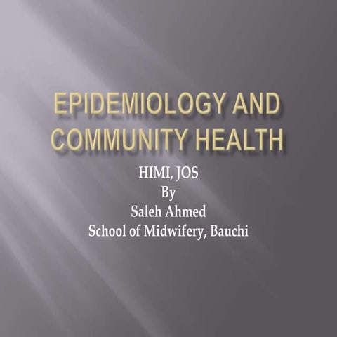 Epidemiology and community health