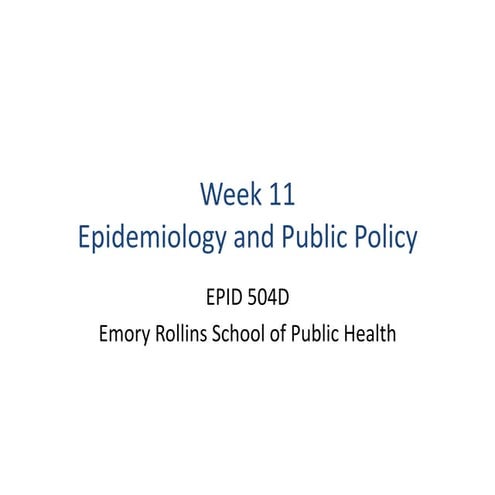 Epidemiology and Public Policy