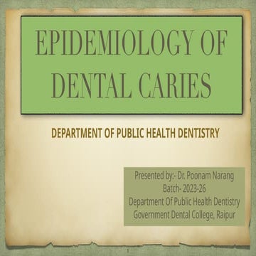Global Epidemiology of Dental Caries in public health dentistry