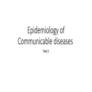 Epidemiology of Communicable diseases part 2.pptx
