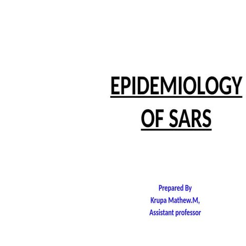 Epidemiology of SARS.pptx......................... | PPTX