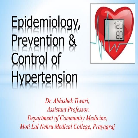 Epidemiology prevention control of hypertension
