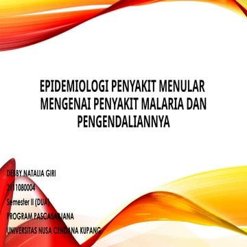 EPIDEMIOLOGI PENYAKIT MALARIA TAHUN 2022
