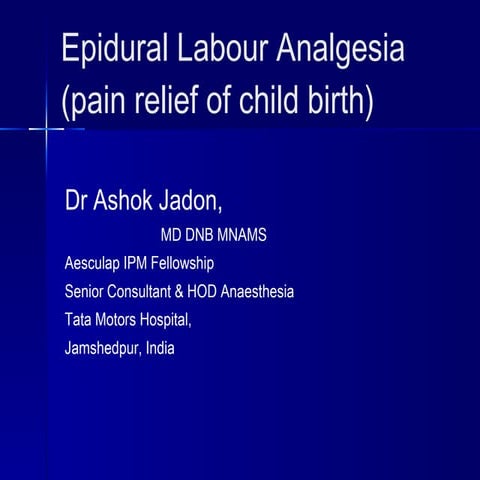 Epidural labour pain relief