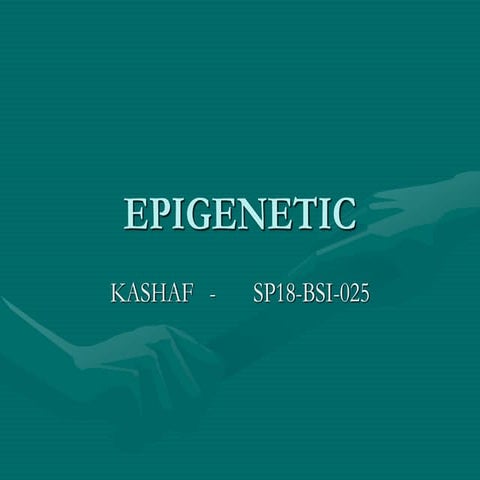 what is Epigenetics and It's Functionality