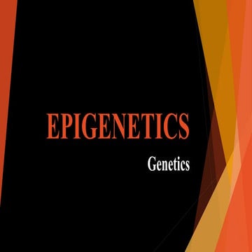 EPIGENETICS.pptx