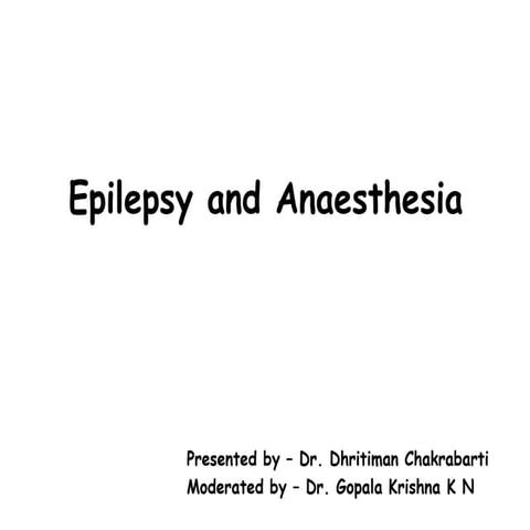 Epilepsy and anaesthesia