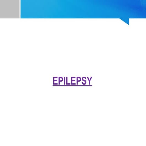 Pathophysiology and management of epilepsy | PPTX