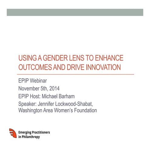 Epip wawf-using a gender lens